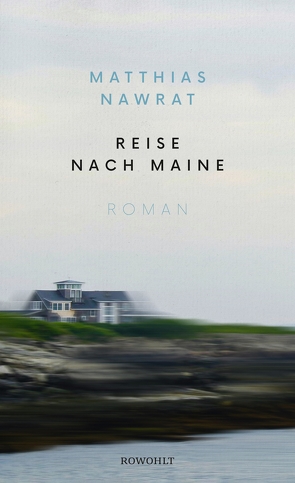 Reise nach Maine von Nawrat,  Matthias