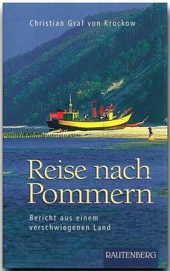 Reise nach POMMERN von Krockow,  Christian von