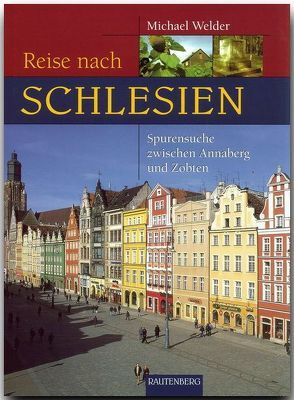 Reise nach Schlesien von Welder,  Michael