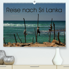 Reise nach Sri Lanka (Premium, hochwertiger DIN A2 Wandkalender 2023, Kunstdruck in Hochglanz) von Berlin, Schoen,  Andreas