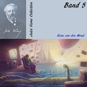 Reise um den Mond von Gabor,  Karlheinz, Verne,  Jules