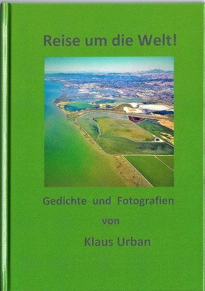 Reise um die Welt! von Klaus Urban