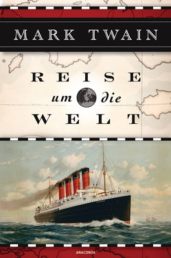 Reise um die Welt von Twain,  Mark