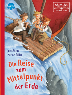 Reise zum Mittelpunkt der Erde von Knape,  Wolfgang, Verne,  Jules, Zöller,  Markus