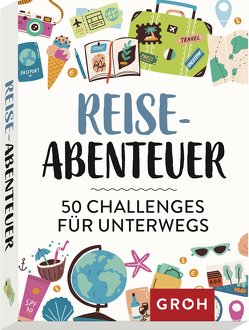 Reiseabenteuer von Groh Verlag