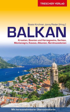 Reiseführer Balkan von Beate Kirchner, Jonny Rieder