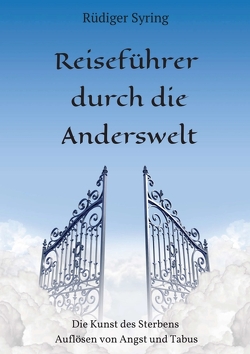 Reiseführer durch die Anderswelt von Syring,  Rüdiger