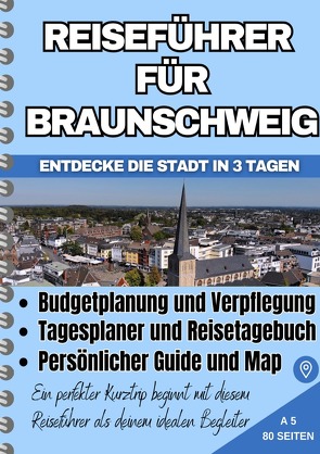 Reiseführer für Braunschweig von Klaumünzer,  Maik