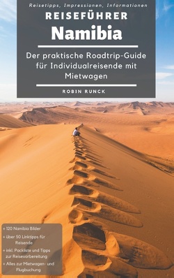 Reiseführer Namibia von Runck,  Robin