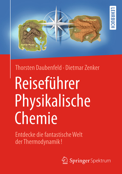 Reiseführer Physikalische Chemie von Daubenfeld,  Thorsten, Meyer,  Stephan, Zenker,  Dietmar