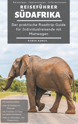 Reiseführer Südafrika von Runck,  Robin