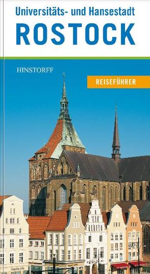 Reiseführer Universitäts- und Hansestadt Rostock von Czarkowski,  Thorsten, Häntzschel,  Thomas