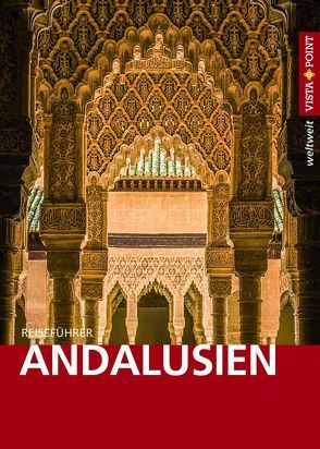 Andalusien – VISTA POINT Reiseführer weltweit von Gimpl,  Karoline