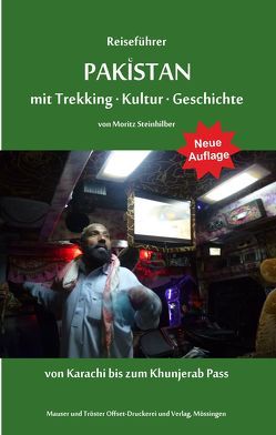 Reiseführer Pakistan von Steinhilber,  Moritz