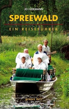 Reiseführer Spreewald von Lüdemann,  Jo