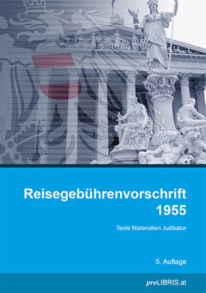 Reisegebührenvorschrift 1955 von proLIBRIS VerlagsgesmbH