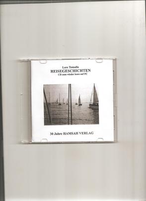 Reisegeschichten – CD von Tomalla,  Lore