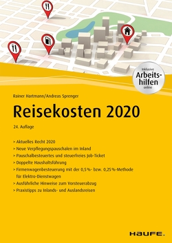 Reisekosten 2020 – inkl. Arbeitshilfen online von Hartmann,  Rainer, Sprenger,  Andreas