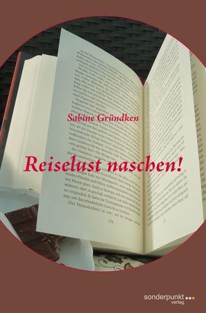 Reiselust naschen! von Gründken,  Sabine