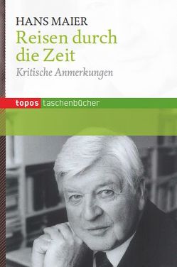 Reisen durch die Zeit von Maier,  Hans