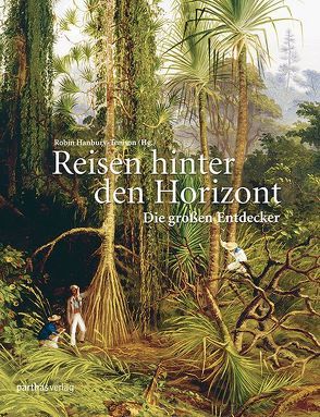 Reisen hinter den Horizont von Hanbury-Tenison,  Robin