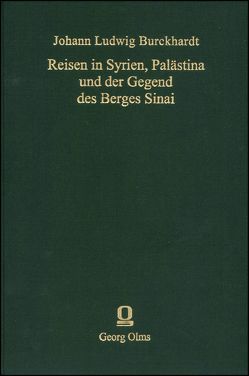 Reisen in Syrien, Palästina und der Gegend des Berges Sinai. Aus… von Burckhardt,  Ludwig, Gesenius,  Wilhelm