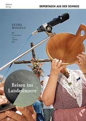 Reisen ins Landesinnere von Mingels,  Guido, Pol,  Andri