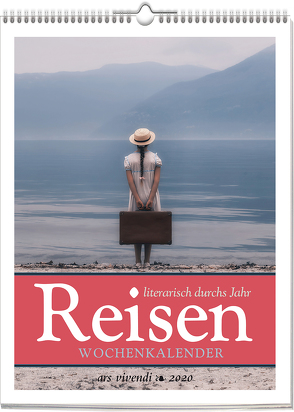 Reisen – Literarisch durchs Jahr 2020 von -