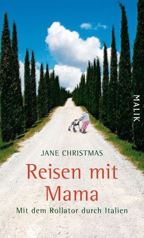 Reisen mit Mama von Christmas,  Jane, Ciletti,  Mechtild