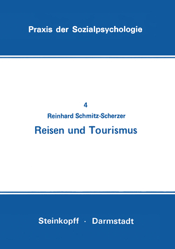 Reisen und Tourismus von Schmitz-Scherzer,  Reinhard