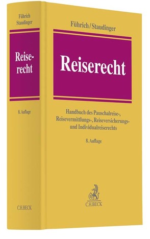 Reiserecht von Führich,  Ernst, Staudinger,  Ansgar