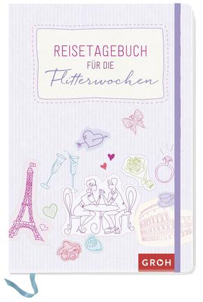 Reisetagebuch für die Flitterwochen von Groh Verlag