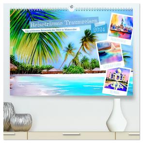 Reiseträume Traumreisen. Die schönsten Reiseziele der Welt in Watercolor (hochwertiger Premium Wandkalender 2024 DIN A2 quer), Kunstdruck in Hochglanz von Lehmann,  Steffani