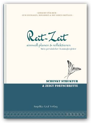 Reit-Momente – Reitzeit sinnvoll planen & reflektieren.