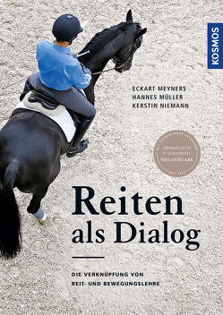 Reiten als Dialog von Kerstin,  Niemann, , Meyners,  Eckart, Müller,  Hannes