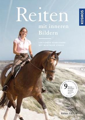 Reiten mit inneren Bildern von Tietze,  Tuuli