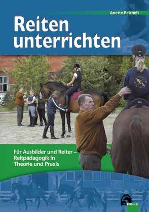 Reiten unterrichten von Reichelt,  Anette