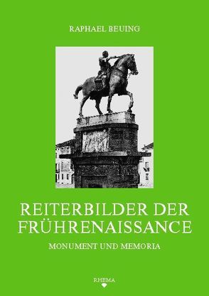 Reiterbilder der Frührenaissance von Beuing,  Raphael