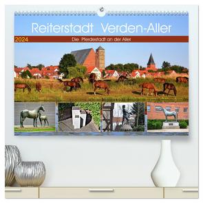 Reiterstadt Verden – Aller (hochwertiger Premium Wandkalender 2024 DIN A2 quer), Kunstdruck in Hochglanz von Klünder,  Günther