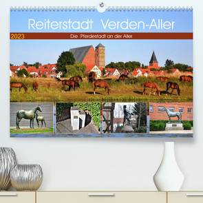 Reiterstadt Verden – Aller (Premium, hochwertiger DIN A2 Wandkalender 2023, Kunstdruck in Hochglanz) von Klünder,  Günther