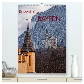 Reizvolles Bayern (hochwertiger Premium Wandkalender 2024 DIN A2 hoch), Kunstdruck in Hochglanz von Spiller,  Antonio