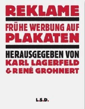 Reklame von Grohnert,  René, Lagerfeld,  Karl