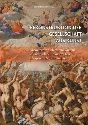 Rekonstruktion der Gesellschaft aus Kunst von Leuschner,  Eckhard