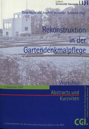 Rekonstruktion in der Gartenpflege von Hajós,  Géza, Wolschke-Bulmahn,  Joachim