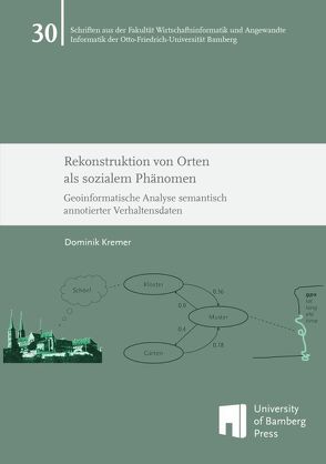 Rekonstruktion von Orten als sozialem Phänomen von Kremer,  Dominik