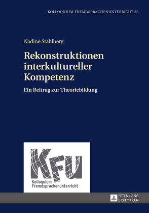 Rekonstruktionen interkultureller Kompetenz von Stahlberg,  Nadine