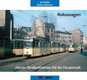 Rekowagen von Köhler,  Ivo, Reimann,  Stefan