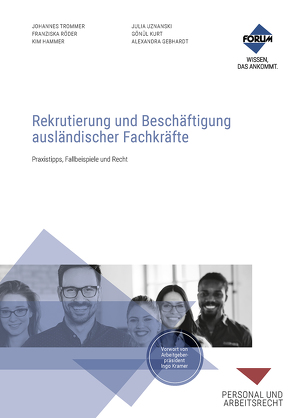 Rekrutierung und Beschäftigung ausländischer Fachkräfte