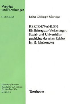 Rektorwahlen von Schwinges,  Rainer Ch