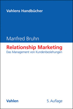 Relationship Marketing von Bruhn,  Manfred